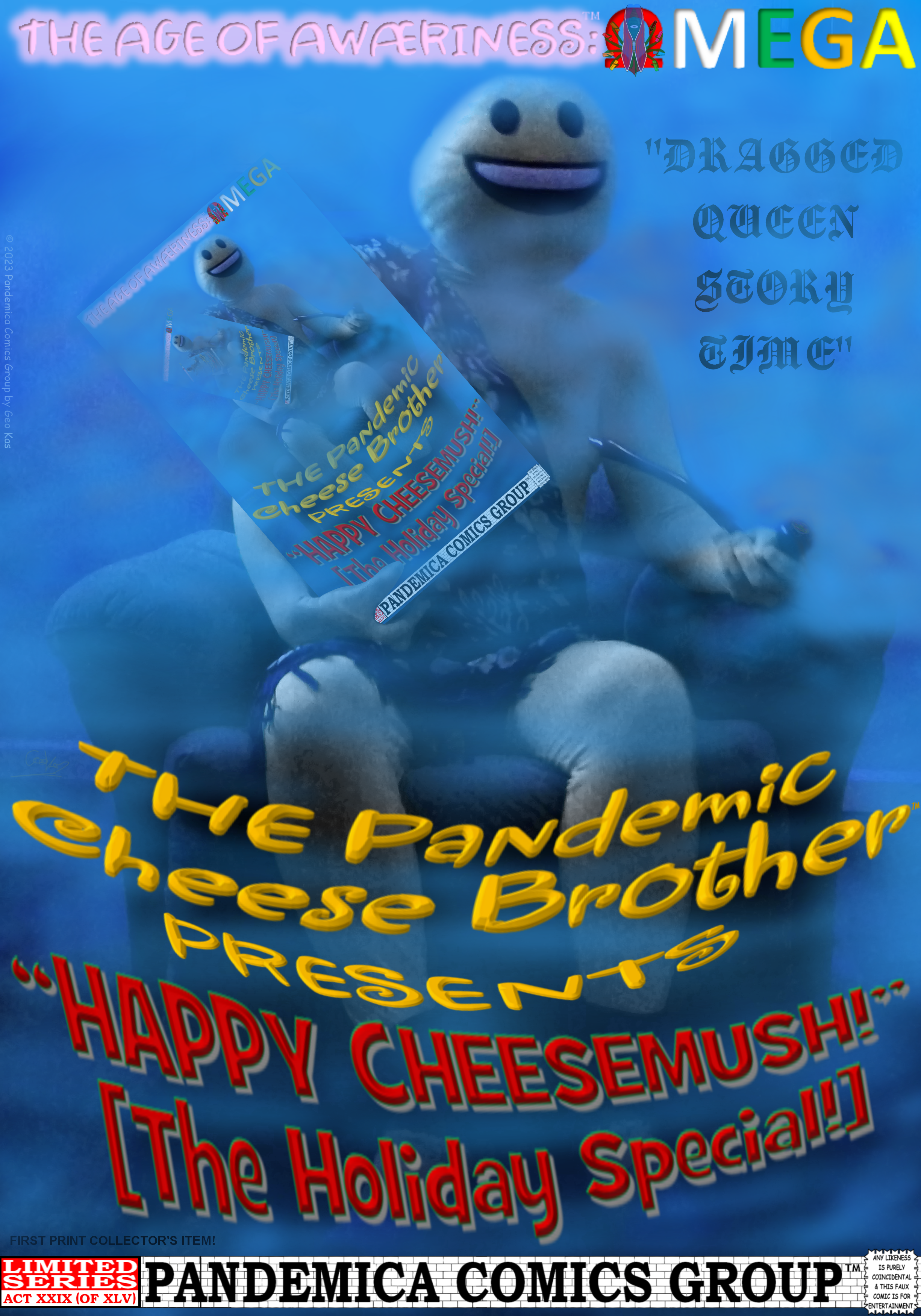 The Pandemic Cheese Brother Presents: Happy Cheesemush! [The Holiday Special!]